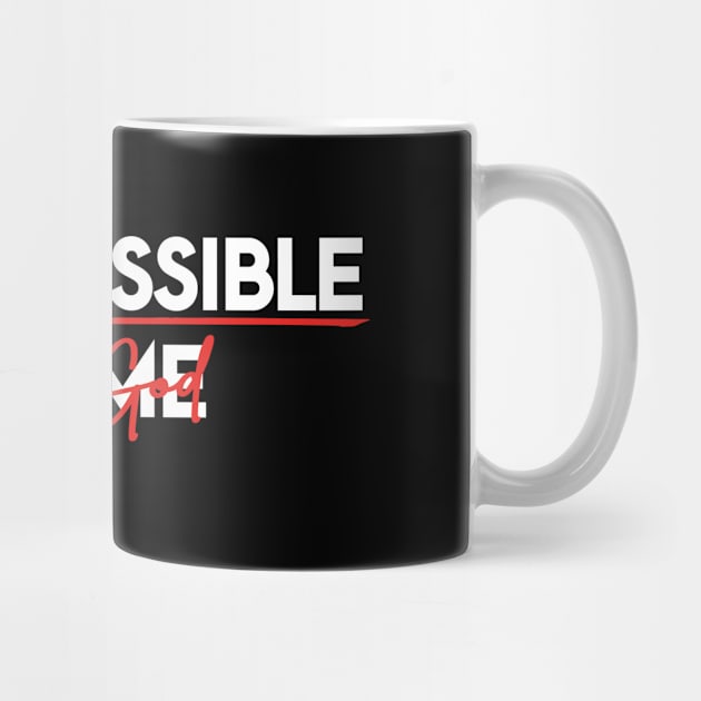 IMPOSSIBLE FOR ME, POSSIBLE FOR GOD by Kingdom Culture